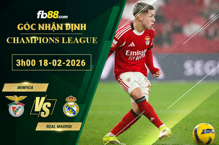 fb88-soi-keo-tran-dau-Benfica-vs-Real-Madrid-18-02-2026