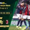 fb88-soi-keo-tran-dau-Bologna-vs-AC-Milan-04-02-2026