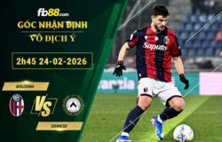fb88-soi-keo-tran-dau-Bologna-vs-Udinese-24-02-2026
