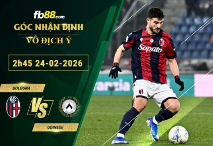 fb88-soi-keo-tran-dau-Bologna-vs-Udinese-24-02-2026