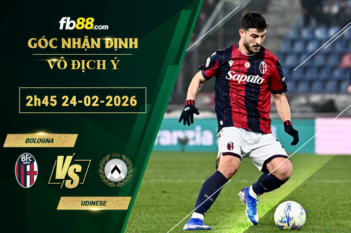 fb88-soi-keo-tran-dau-Bologna-vs-Udinese-24-02-2026