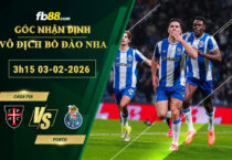 fb88-soi-keo-tran-dau-Casa-Pia-vs-Porto-03-02-2026