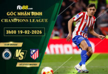 fb88-soi-keo-tran-dau-Club-Brugge-vs-Atletico-Madrid-19-02-2026