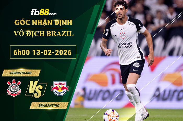 fb88-soi-keo-tran-dau-Corinthians-vs-Bragantino-13-02-2026