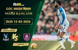 fb88-soi-keo-tran-dau-Crystal-Palace-vs-Burnley-12-02-2026