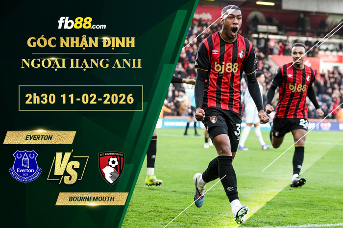 fb88-soi-keo-tran-dau-Everton-vs-Bournemouth-11-02-2026