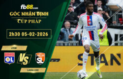 fb88-bang-keo-tran-dau-Lyon-vs-Lavallois-05-02-2026