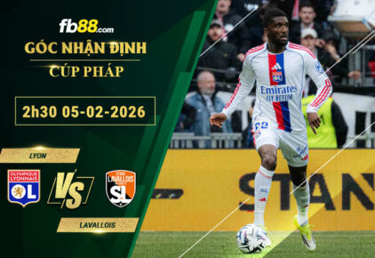 fb88-bang-keo-tran-dau-Lyon-vs-Lavallois-05-02-2026