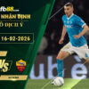 fb88-soi-keo-tran-dau-Napoli-vs-AS-Roma-16-02-2026