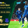 fb88-soi-keo-tran-dau-Newcastle-vs-Everton-28-02-2026
