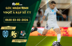 fb88-soi-keo-tran-dau-Okhdood-vs-Neom-Sports-03-02-2026
