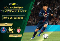 fb88-soi-keo-tran-dau-PSG-vs-Monaco-26-02-2026