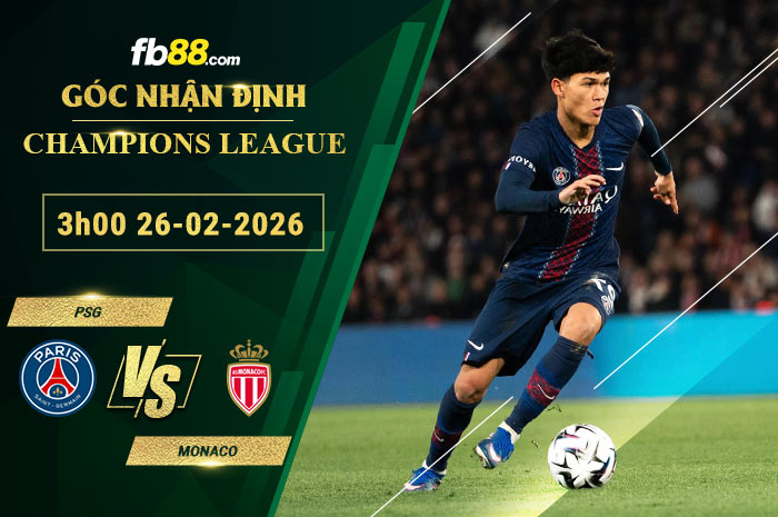 fb88-soi-keo-tran-dau-PSG-vs-Monaco-26-02-2026