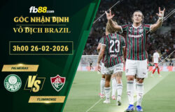 fb88-soi-keo-tran-dau-Palmeiras-vs-Fluminense-26-02-2026