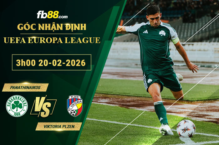 fb88-soi-keo-tran-dau-Panathinaikos-vs-Viktoria-Plzen-20-02-2026