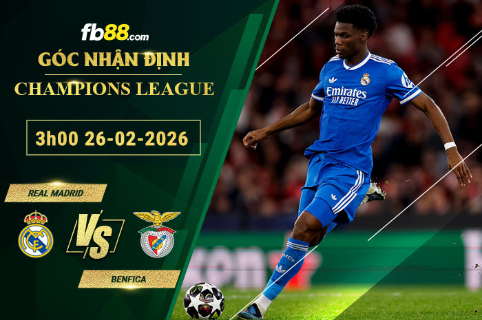 fb88-soi-keo-tran-dau-Real-Madrid-vs-Benfica-26-02-2026