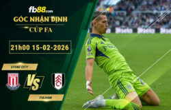 fb88-soi-keo-tran-dau-Stoke-City-vs-Fulham-15-02-2026