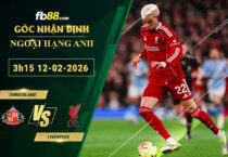 fb88-soi-keo-tran-dau-Sunderland-vs-Liverpool-12-02-2026