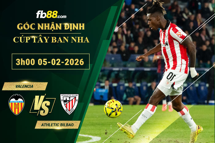 fb88-soi-keo-tran-dau-Valencia-vs-Athletic-Bilbao-05-02-2026