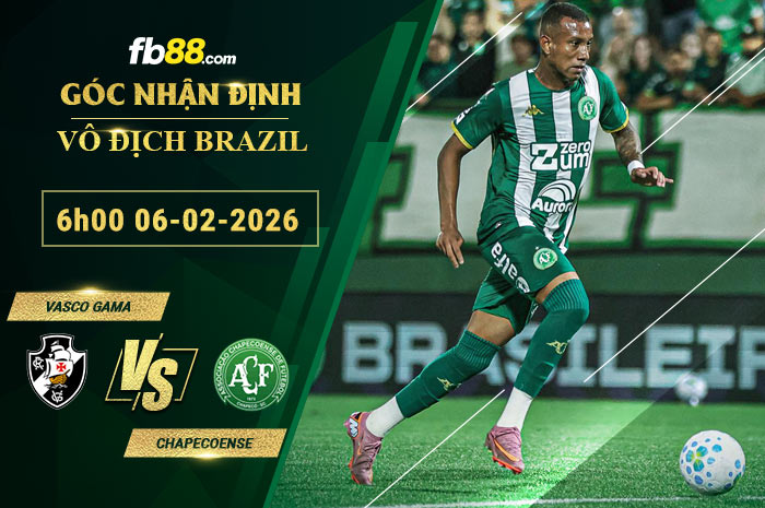 fb88-soi-keo-tran-dau-Vasco-Gama-vs-Chapecoense-06-02-2026