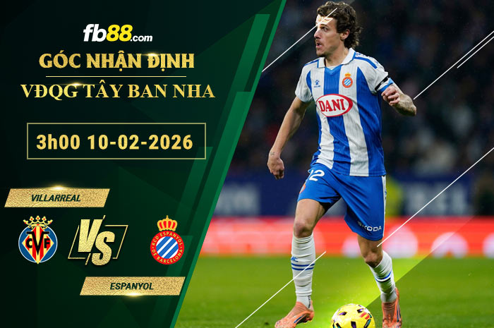 fb88-soi-keo-tran-dau-Villarreal-vs-Espanyol-10-02-2026