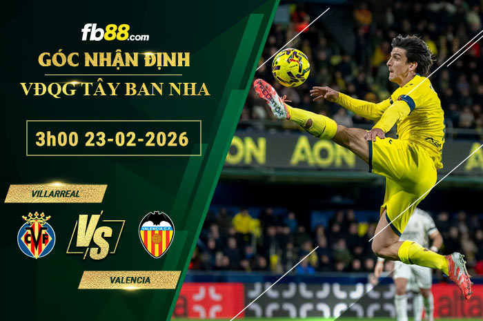 fb88-soi-keo-tran-dau-Villarreal-vs-Valencia-23-02-2026