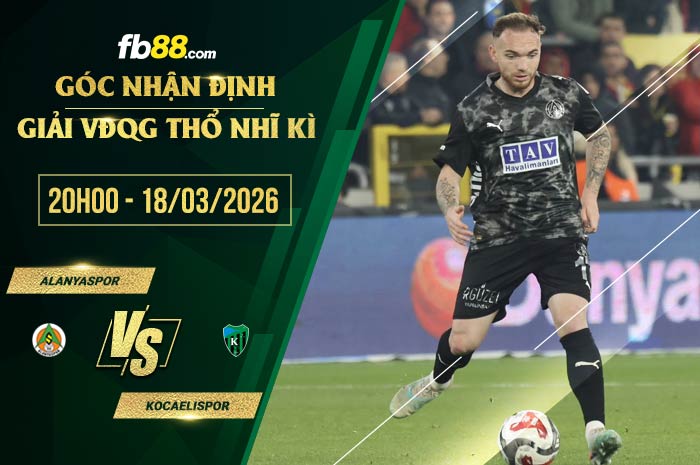 fb88-soi kèo Alanyaspor vs Kocaelispor