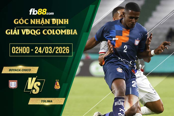 fb88-soi kèo Boyaca Chico vs Tolima