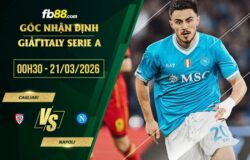 fb88-soi kèo Cagliari vs Napoli