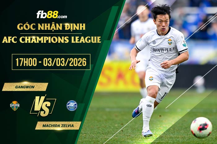 fb88-soi kèo Gangwon vs Machida Zelvia