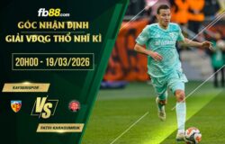 fb88-soi kèo Kayserispor vs Fatih Karagumruk