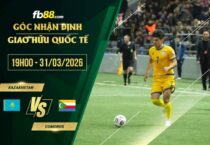 fb88-soi kèo Kazakhstan vs Comoros