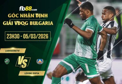 fb88-soi kèo Ludogorets vs Levski Sofia