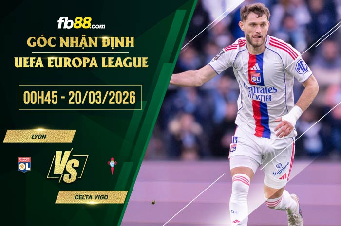 fb88-soi kèo Lyon vs Celta Vigo