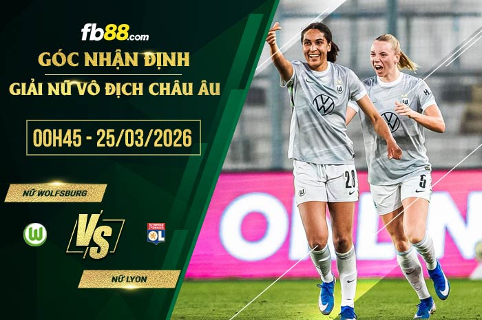 fb88-soi kèo Nữ Wolfsburg vs Nữ Lyon