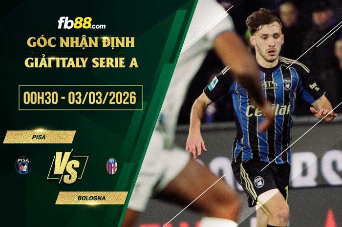 fb88-soi kèo Pisa vs Bologna