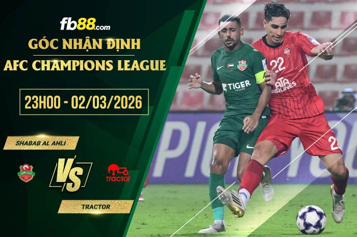 fb88-soi kèo Shabab Al Ahli vs Tractor