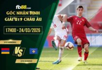fb88-soi kèo U19 Armenia vs U19 Kosovo