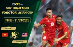 fb88-soi kèo Việt Nam vs Malaysia