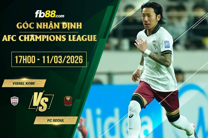 fb88-chi tiết kèo trận đấu Vissel Kobe vs FC Seoul