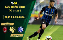 fb88-soi-keo-tran-dau-AC-Milan-vs-Inter-Milan-09-03-2026