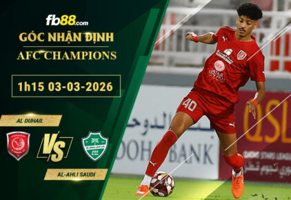 fb88-soi-keo-tran-dau-Al-Duhail-vs-Al-Ahli-Saudi-03-03-2026