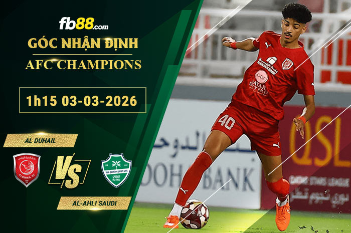 fb88-soi-keo-tran-dau-Al-Duhail-vs-Al-Ahli-Saudi-03-03-2026