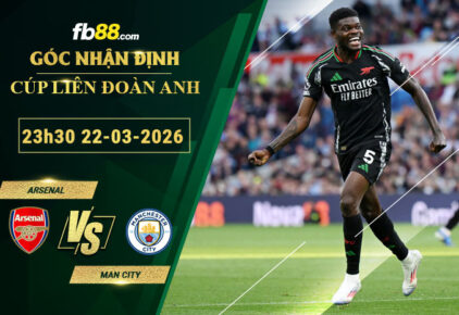 fb88-soi-keo-tran-dau-Arsenal-vs-Man-City-22-03-2026