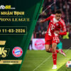 fb88-soi-keo-tran-dau-Atalanta-vs-Bayern-Munich-11-03-2026