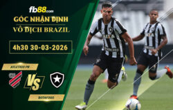 fb88-soi-keo-tran-dau-Atletico-Paranaense-vs-Botafogo-30-03-2026