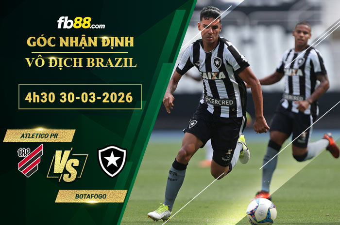 fb88-soi-keo-tran-dau-Atletico-Paranaense-vs-Botafogo-30-03-2026