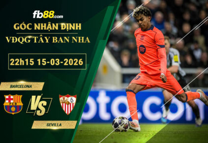 fb88-soi-keo-tran-dau-Barcelona-vs-Sevilla-15-03-2026