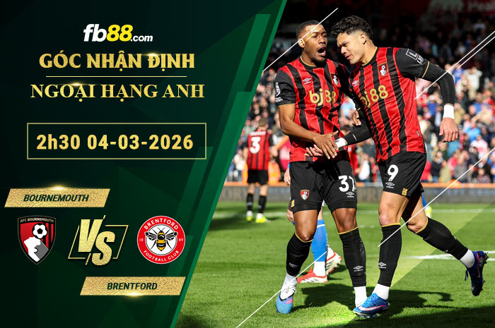 fb88-soi-keo-tran-dau-Bournemouth-vs-Brentford-04-03-2026