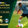fb88-soi-keo-tran-dau-Chapecoense-vs-Gremio-17-03-2026